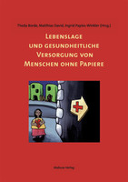 Mabuse Lebenslage und gesundheitliche Versorgung von Menschen ohne Papier