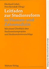 Leitfaden zur Studienreform in Human- und Zahnmedizin