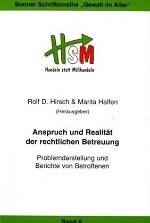 Anspruch und Realität der rechtlichen Betreuung