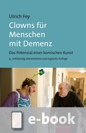 Clowns für Menschen mit Demenz (E-Book/EPUB)