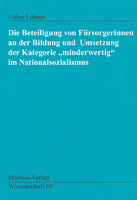 Mabuse Die Beteiligung von Fürsorgerinnen an der Bildung und Umsetzung der Kategorie "minderwertig" im Nationalsozialismus