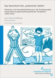 Das Geschlecht des „präventiven Selbst“