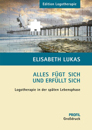 Alles fügt sich und erfüllt sich