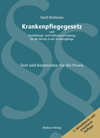 Mabuse Krankenpflegegesetz und Ausbildungs- und Prüfungsverordnung für die Berufe in der Krankenpflege