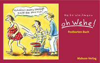 Postkartenbuch "Oh Wehe!"