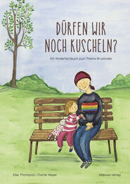 Dürfen wir noch kuscheln?