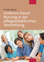 Mabuse Evidence-based Nursing in der pflegedidaktischen Vermittlung