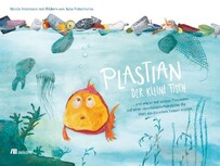 Plastian, der kleine Fisch (Bilderbuch)
