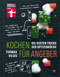 Kochen f&uuml;r Angeber