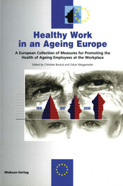 Healthy Work in an Ageing Europe