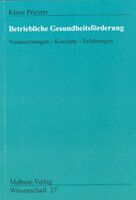 Betriebliche Gesundheitsförderung