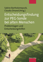 Entscheidungsfindung zur PEG-Sonde bei alten Menschen