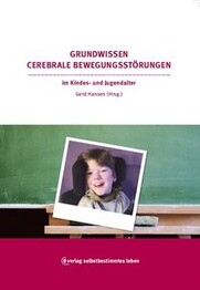 Grundwissen Cerebrale Bewegungsst&ouml;rungen im Kindes- und Jugendalter