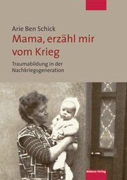 Mama, erz&auml;hl mir vom Krieg