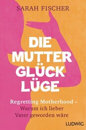 Die Muttergl&uuml;ck-L&uuml;ge