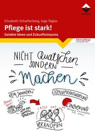 Pflege ist stark