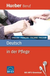 Deutsch in der Pflege (inkl. MP3-Download)