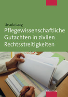 Mabuse Pflegewissenschaftliche Gutachten in zivilen Rechtsstreitigkeiten