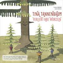 Tina Tannenbaum verliert ihre Wurzeln
