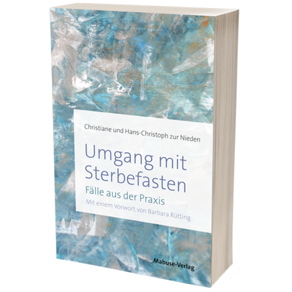 Umgang mit Sterbefasten. Fälle aus der Praxis