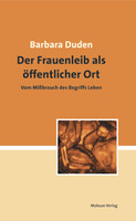 Mabuse Der Frauenleib als öffentlicher Ort