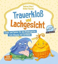 Trauerkloß und Lachgesicht