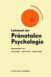 Lehrbuch der Pränatalen Psychologie