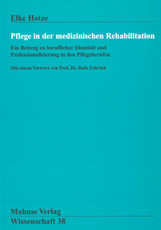 Pflege in der medizinischen Rehabilitation