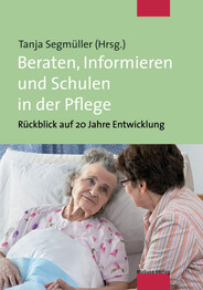 Beraten, Informieren und Schulen in der Pflege (E-Book/PDF)