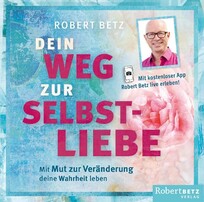 Dein Weg zur Selbstliebe - H&ouml;rbuch