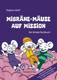 Migr&auml;ne-M&auml;use auf Mission