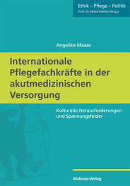 Internationale Pflegefachkräfte in der akutmedizinischen Versorgung