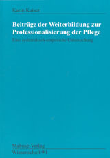 Beiträge der Weiterbildung zur Professionalisierung der Pflege