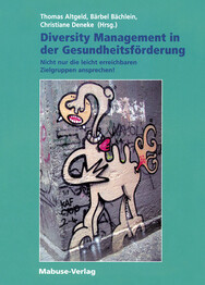 Diversity Management in der Gesundheitsf&ouml;rderung