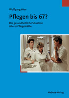 Mabuse Pflegen bis 67?