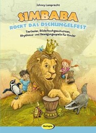 Simbaba rockt das Dschungelfest (m. Audio-CD)