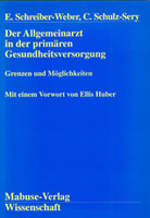 Mabuse Der Allgemeinarzt in der primären Gesundheitsversorgung