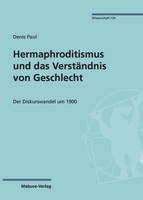 Mabuse Hermaphroditismus und das Verständnis von Geschlecht