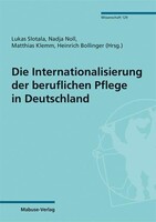 Mabuse-Verlag GmbH Die Internationalisierung der beruflichen Pflege in Deutschland