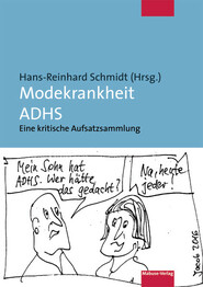 Modekrankheit ADHS