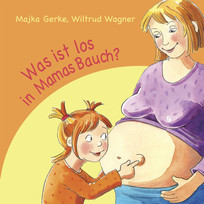 Was ist los in Mamas Bauch?