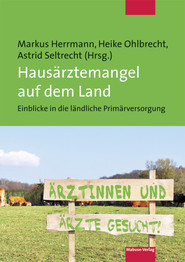 Hausärztemangel auf dem Land