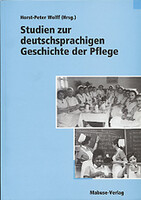 Mabuse Studien zur deutschsprachigen Geschichte der Pflege