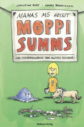 Mamas MS heißt Moppi Summs