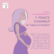 Schwangerschaftstagebuch - 9 Monate schwanger
