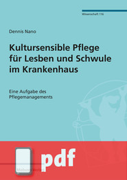 Kultursensible Pflege für Lesben und Schwule im Krankenhaus (E-Book/PDF)