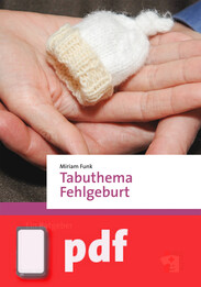 Tabuthema Fehlgeburt (E-Book/PDF)