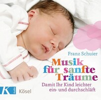 Musik f&uuml;r sanfte Tr&auml;ume