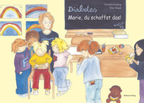 Diabetes – Marie, du schaffst das!