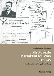 Jüdische Ärzte in Frankfurt am Main 1933-1945